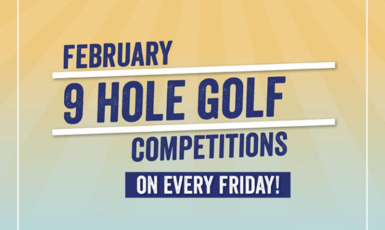February Golf Series 9 Hole