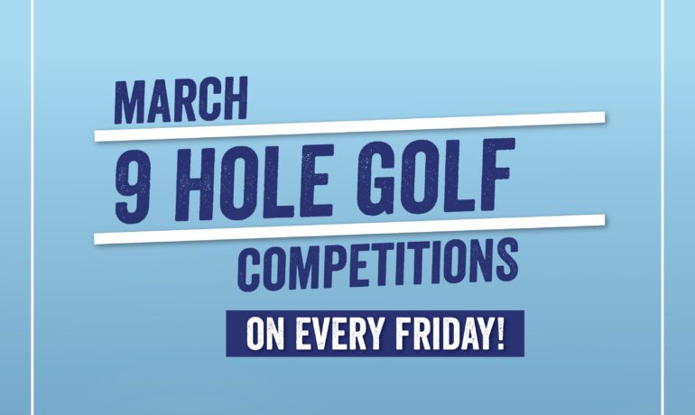 March Golf Series 9 Hole