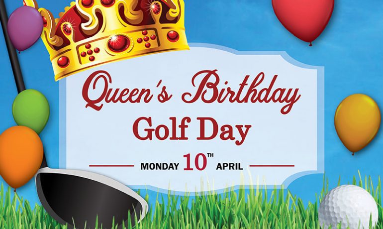 Queen's Birthday Golf day